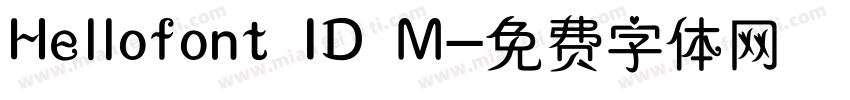 Hellofont ID M字体转换